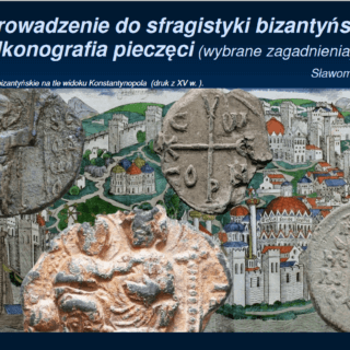 Wprowadzenie do sfragistyki bizantyńskiej. Ikonografia pieczęci